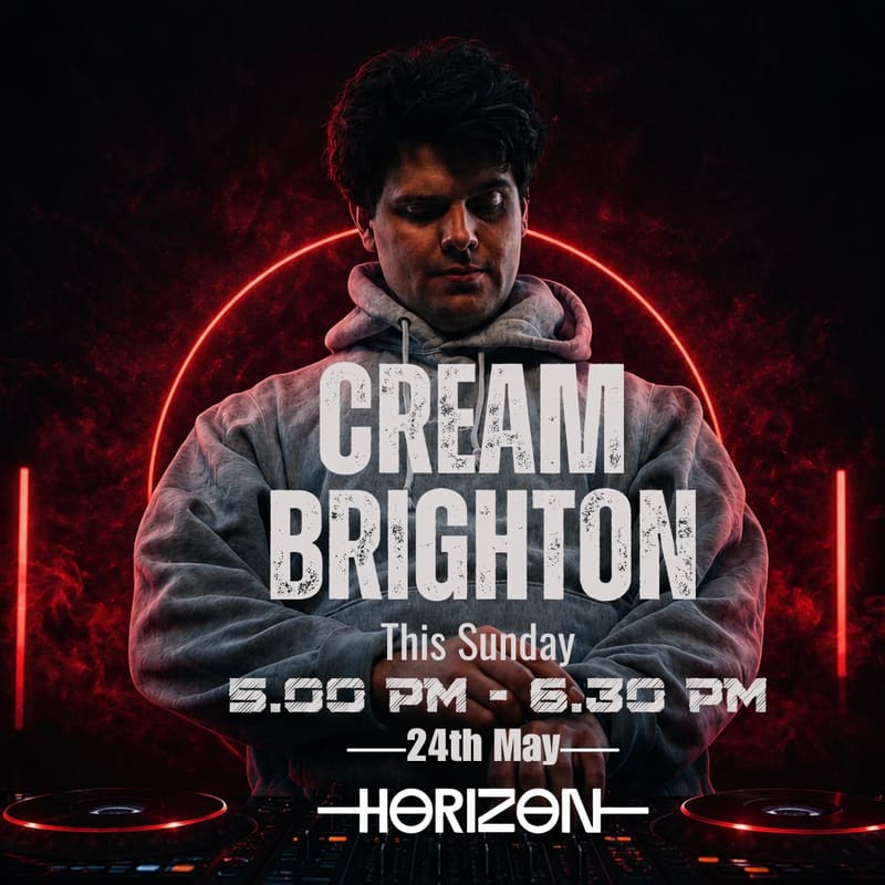 Cream Brighton — Horizon Club